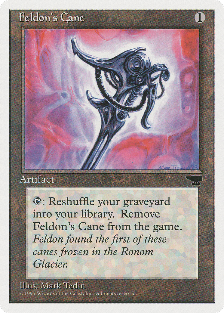 Feldon's Cane (CHR-) - Chronicles
