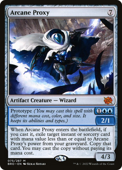 Arcane Proxy (Promo Pack) [The Brothers' War Promos]