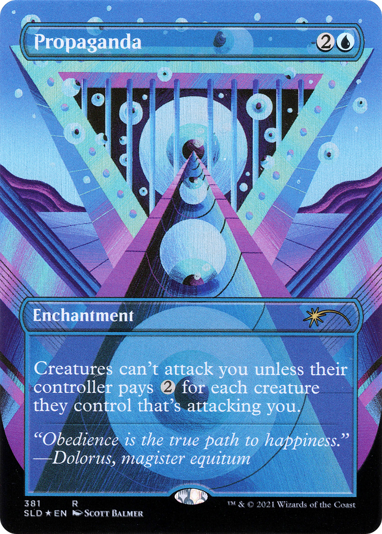 Propaganda // Propaganda (Borderless) [Secret Lair Drop Series]