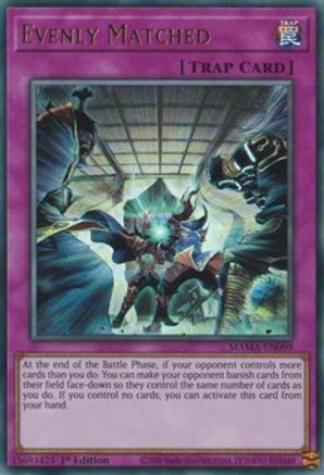 Evenly Matched [MAMA-EN099] Ultra Rare