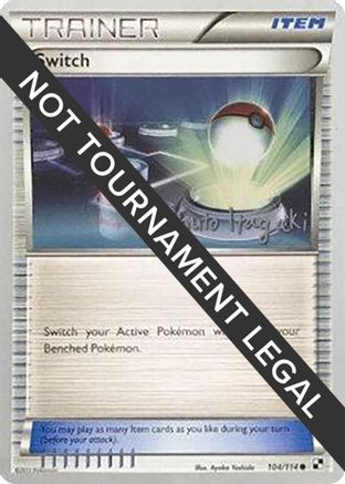 Switch (104/114) (Terraki-Mewtwo - Shuto Itagaki) [World Championships 2012]