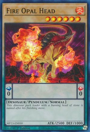 Fire Opal Head [MP23-EN050] Super Rare