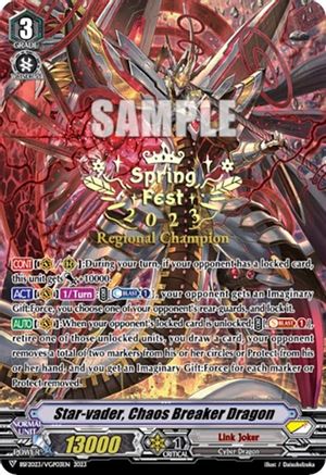 Star-vader, Chaos Breaker Dragon (SpringFest 2023 Regional Champion) (BSF2023/VGP03EN) [Bushiroad Event Cards]