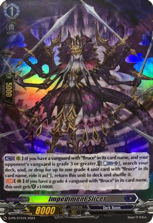 Impediment Slicer (Foil) (D-PR/271) [D Promo Cards]