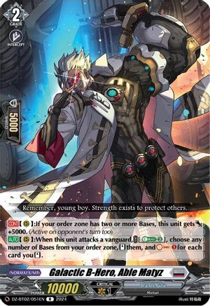 Galactic B-Hero, Able Matyz (DZ-BT02/051EN) [Illusionless Strife]