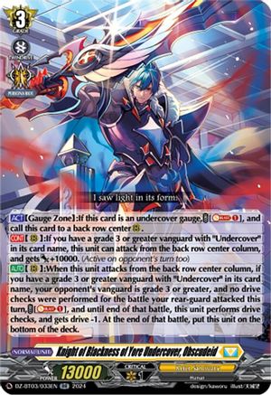 Knight of Blackness of Yore Undercover, Obscudeid (DZ-BT03/033EN) [Dimensional Transcendence]