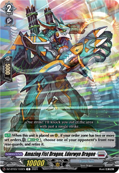 Amazing Fist Dragon, Edorwyn Dragon (DZ-BT03/103EN) [Dimensional Transcendence]