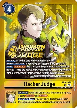 Hacker Judge [BT16-086] (Judge Pack 6) [Beginning Observer]