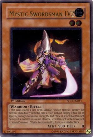 Mystic Swordsman LV2 [SOD-EN011] Ultimate Rare