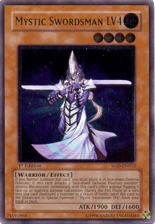 Mystic Swordsman LV4 [SOD-EN012] Ultimate Rare