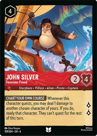 John Silver - Ferocious Friend (109/204) [Azurite Sea]