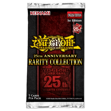 Yugioh! Booster Packs: 25th Anniversary Rarity Collection *Sealed*