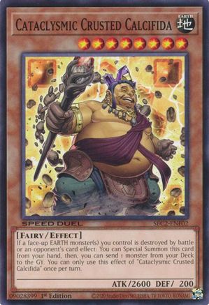 Cataclysmic Crusted Calcifida [SBC2-ENF02] Common