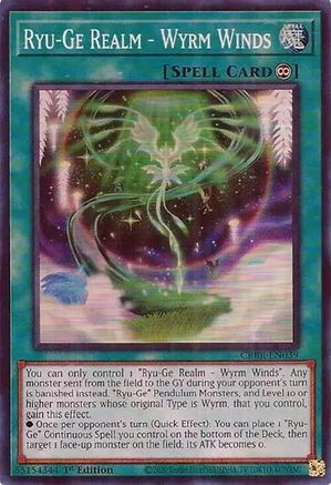Ryu-Ge Realm - Wyrm Winds (SR) [CRBR-EN039] Super Rare