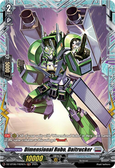 Dimensional Robo, Daitrucker (DZ-BT06/FR26EN) [DZ-BT06: Generation Dragenesis]