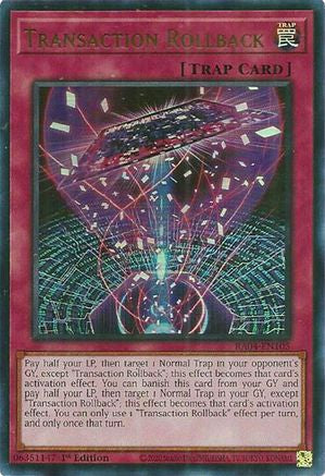 Transaction Rollback [RA04-EN105] Ultra Rare