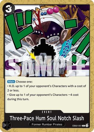 Three-Pace Hum Soul Notch Slash [Extra Booster: Anime 25th Collection] Common
