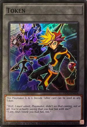 Token: Playmaker & Ai & Decode Talker [TKN5-EN024] Super Rare