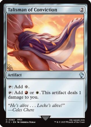 Talisman of Conviction [Commander: FINAL FANTASY] Uncommon
