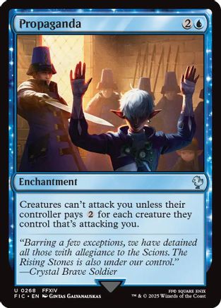 Propaganda [Commander: FINAL FANTASY] Uncommon