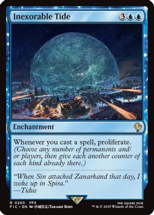 Inexorable Tide [Commander: FINAL FANTASY] Rare