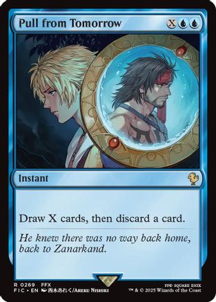 Pull from Tomorrow [Commander: FINAL FANTASY] Rare