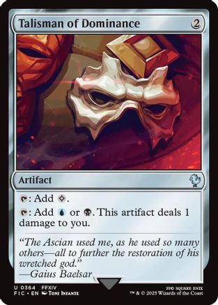 Talisman of Dominance [Commander: FINAL FANTASY] Uncommon
