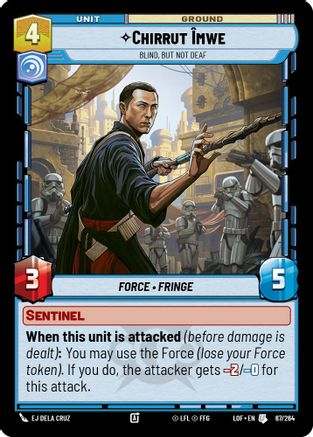 Chirrut Imwe - Blind, but not Deaf (67/264) [Legends of the Force]
