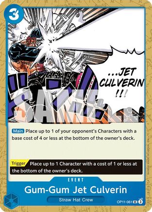 Gum-Gum Jet Culverin [A Fist of Divine Speed] Uncommon
