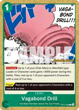 Vagabond Drill [A Fist of Divine Speed Release Event Cards] Common