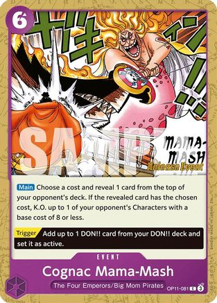 Cognac Mama-Mash [A Fist of Divine Speed Release Event Cards] Common