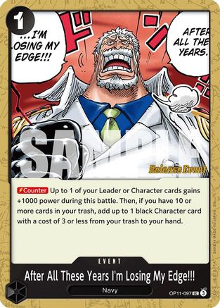 After All These Years I'm Losing My Edge!!! [A Fist of Divine Speed Release Event Cards] Uncommon