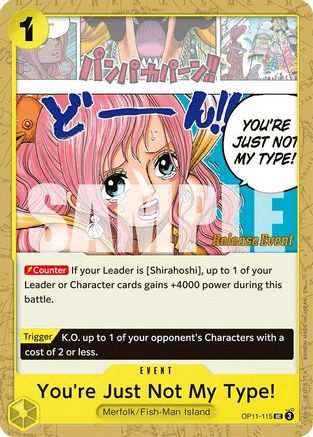 You're Just Not My Type! [A Fist of Divine Speed Release Event Cards] Uncommon