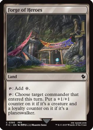 Forge of Heroes (Surge Foil) [Commander: FINAL FANTASY] Foil Common