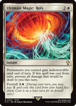Ultimate Magic: Holy (Surge Foil) [Commander: FINAL FANTASY] Foil Rare