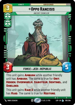 Oppo Rancisis - Ancient Councilor (105/264) [Legends of the Force]