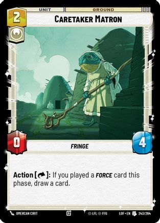 Caretaker Matron (243/264) [Legends of the Force]