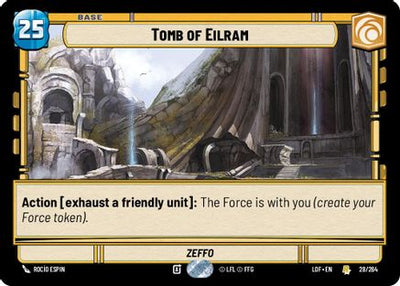 Tomb of Eilram (028/264) [Legends of the Force]