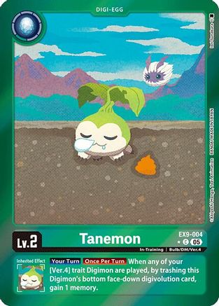 Tanemon (Limited Foil)  (EX9-004) [Versus Monsters] Foil