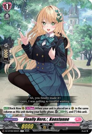 Finally Here~ Konstunne [Rare]  (DZ-BT08/065EN)