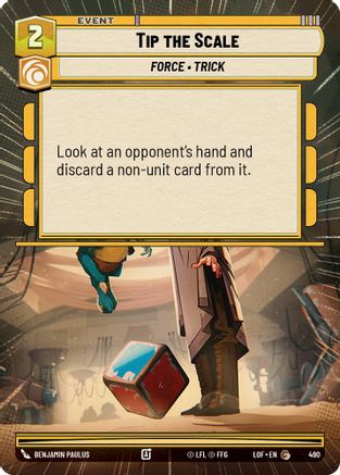 Tip the Scale (Hyperspace) (490) [Legends of the Force]