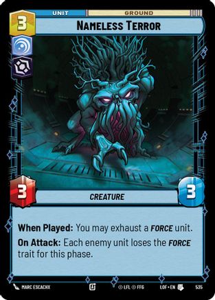 Nameless Terror (Foil) (535) [Legends of the Force] Foil