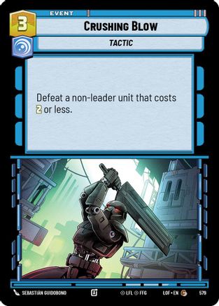 Crushing Blow (Foil) (579) [Legends of the Force] Foil
