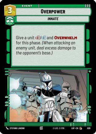 Overpower (Foil) (628) [Legends of the Force] Foil
