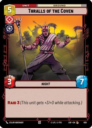 Thralls of the Coven (Foil) (638) [Legends of the Force] Foil