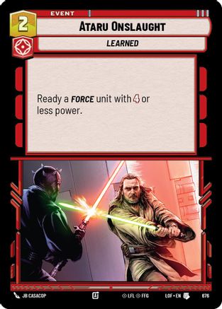 Ataru Onslaught (Foil) (676) [Legends of the Force] Foil