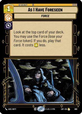 As I Have Foreseen (Foil) (690) [Legends of the Force] Foil