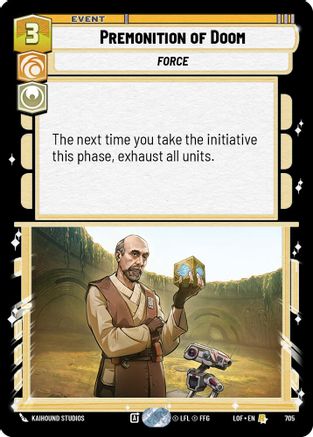 Premonition of Doom (Foil) (705) [Legends of the Force] Foil