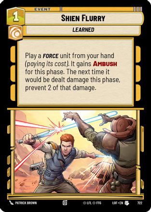 Shien Flurry (Foil) (722) [Legends of the Force] Foil