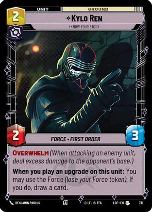 Kylo Ren - I Know Your Story (Foil) (731) [Legends of the Force] Foil